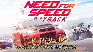 Caddeleri̇ İnleten Nfs Yarişçilari.need For Speed Payback. Bölüm 1