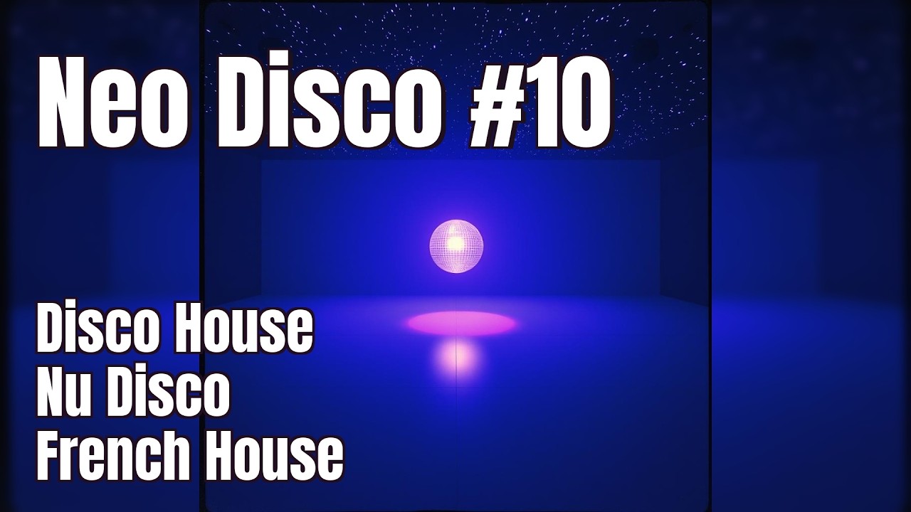 Neo Disco #10 | Chic Disco Vibes