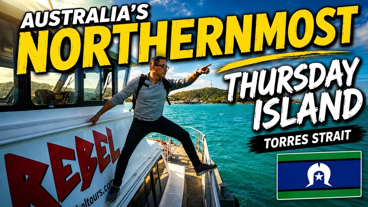 Australia's Frontier : Why You Need to Visit Thursday Island | The Real Torres Strait