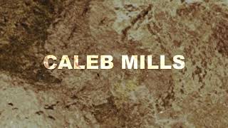 Caleb Mills - Pure Gold (Lyric Video)