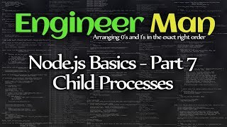 Child Processes - Node.js Basics Part 7