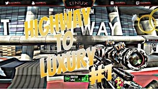 Highway To Luxury #1 w/2 SHOTS! [BO2 RTAK]