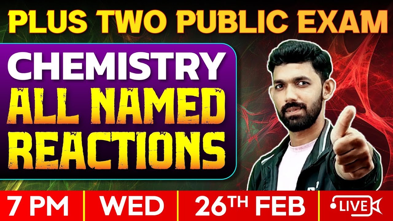 Plus Two Chemistry | Public Exam | All Named Reactions | Exam Winner Plus Two