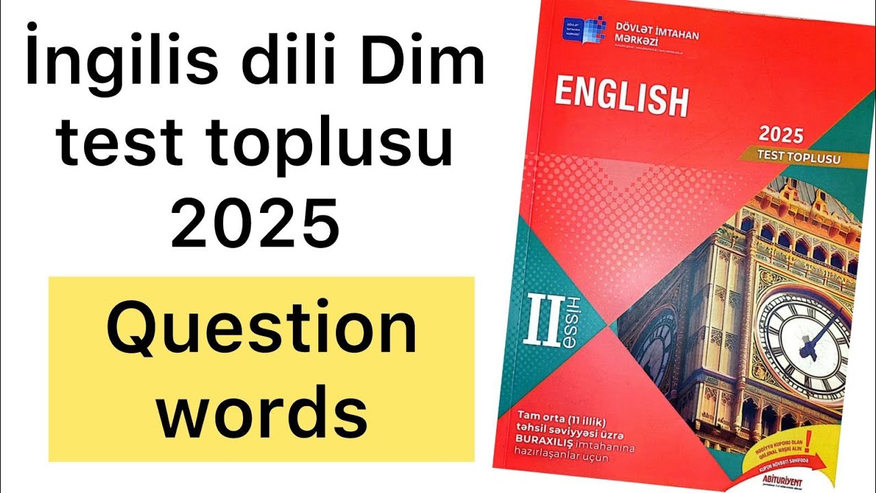 İngilis dili Dim test toplusu 2025 | Question words