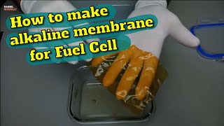 How to make alkaline membrane for fuel cell