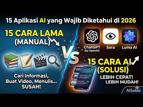 15 Aplikasi AI Paling Canggih di 2026! (Wajib Tahu agar Tidak Ketinggalan)