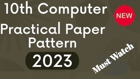 10th Class Computer Science Practical Paper Pattern | NEW PATTERN