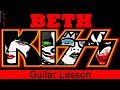 Beth - Acoustic Guitar Lesson - Kiss