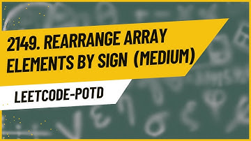 2149. Rearrange array elements by Sign