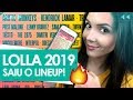 LOLLAPALOOZA 2019: LINEUP ENCOLHEU E (QUASE) NÃO TEM MULHERES 🙄