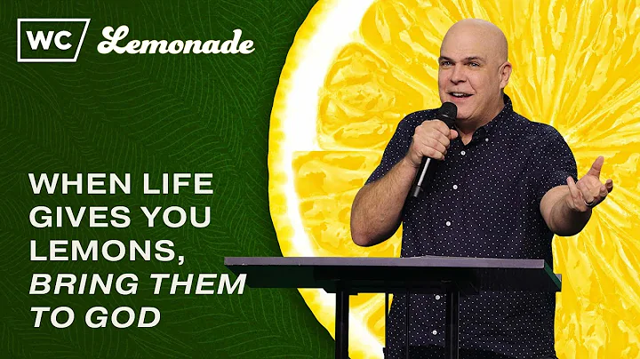 Kerry Shook: When Life Gives You Lemons, Bring The...