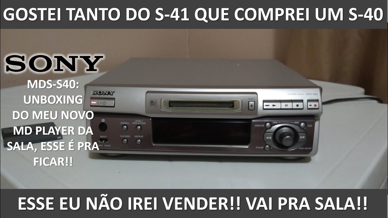 MD player Sony MDS-S40: Esse vai pra sala!! - YouTube