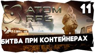 ☢️СОВЕТСКИЙ ФАЛЛАУТ ➤ ПОЛНОЕ ПРОХОЖДЕНИЕ ATOM RPG НА ЭКСПЕРТЕ [11] #atomrpg