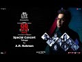 99 Songs- Digital Concert - Telugu- A R Rahman, Ehan Bhat