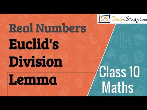 Euclid's Division Lemma -Real Numbers : CBSE Class 10 X ...