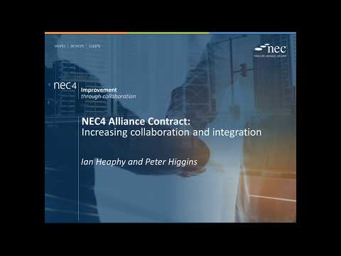 Webinar: NEC4 Alliance Contract - Increasing collaboration and integration