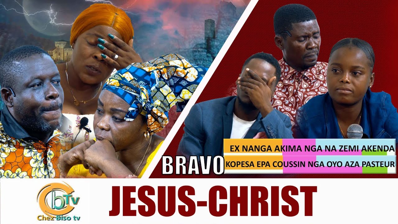 BRAVO JESUS-CHRIST Ep2 Suite: ÉMISSION EZO CONFIRME FIN DU MONDE KALA TE