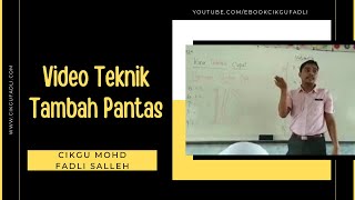 Video Teknik tambah pantas oleh Cikgu Fadli