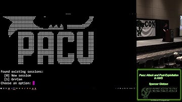 GrrCon 2018 Augusta17 Pacu Attack and Post Exploitation in AWS Spencer Gietzen