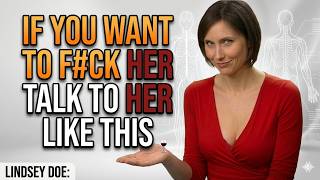 Say These 2 Words to Any Woman | Attraction Psychology Explained| Dr. Lindsey Doe
