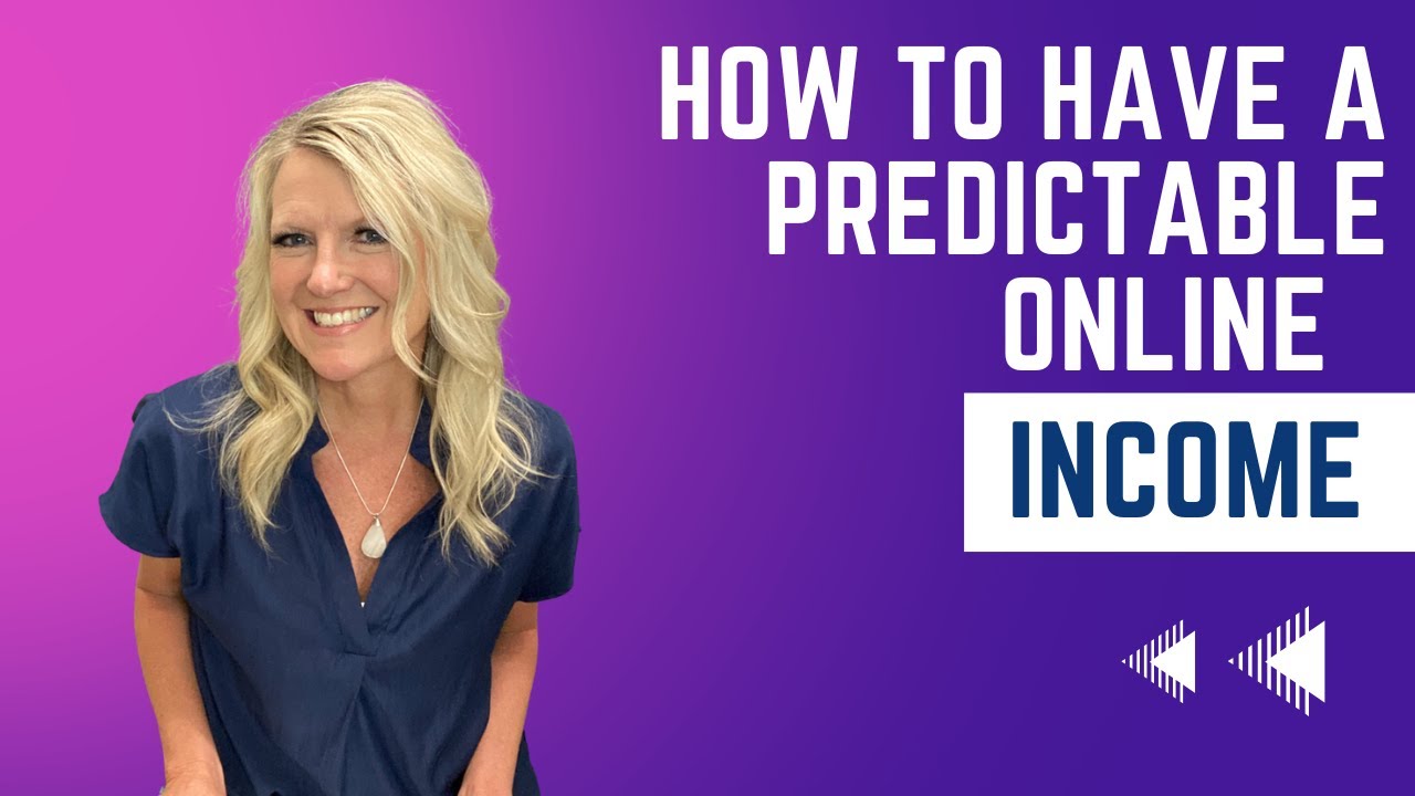 Predictable Income How to have a predictable online income - YouTube