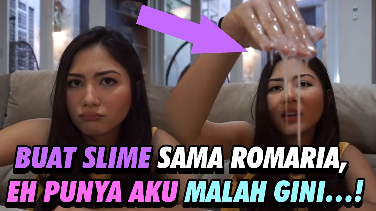 Diajarin Bikin Slime Sama Romaria.. GAGAL.