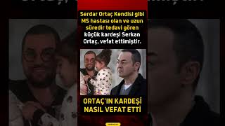Serdar Ortaçı Yıkan Kahreden Tesadüf: Kardeşi Serkan Ortaç Da Ms Hastasıydı Resimi