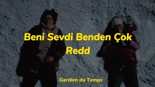 Redd - Beni Sevdi Benden Çok |Sözleri Resimi