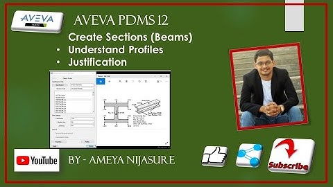 AVEVA PDMS   Structures   Create Sections Beams