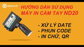 Hướng dẩn sử dụng máy in cầm Tay Newdate ND20 cơ bản.