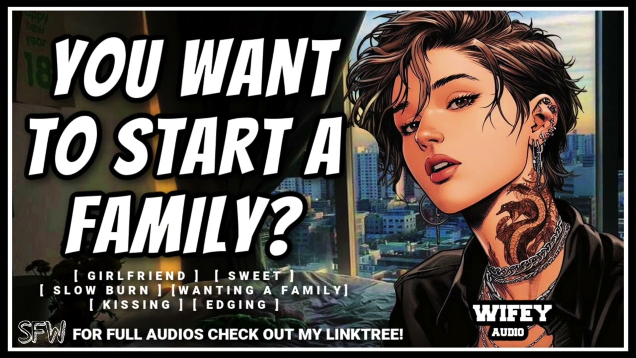 [F4F] Your Girlfriend Wants To Start A Family [Girlfriend ASMR]