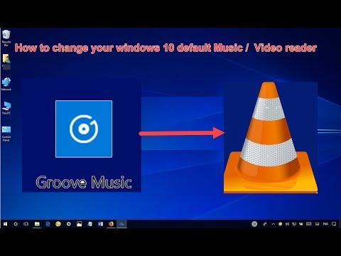 Windows 10 - How to Change your Default Music Player