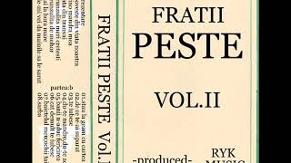 Fratii Peste - vol.2 (1990)