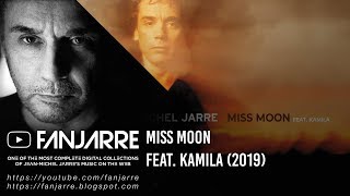 Jean-Michel Jarre - Miss Moon (Feat. Kamila)