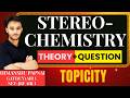 Topicity | Organic | GATE (CY) | CSIR NET | JAM|Chemical Sciences|HPSC| MPPSC|UPHESC|Stereochemistry