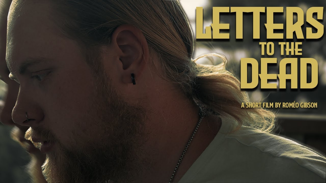 Short Film | Letters to the Dead