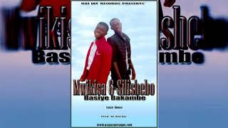 Mwikisa and Silishebo basiye bakambe