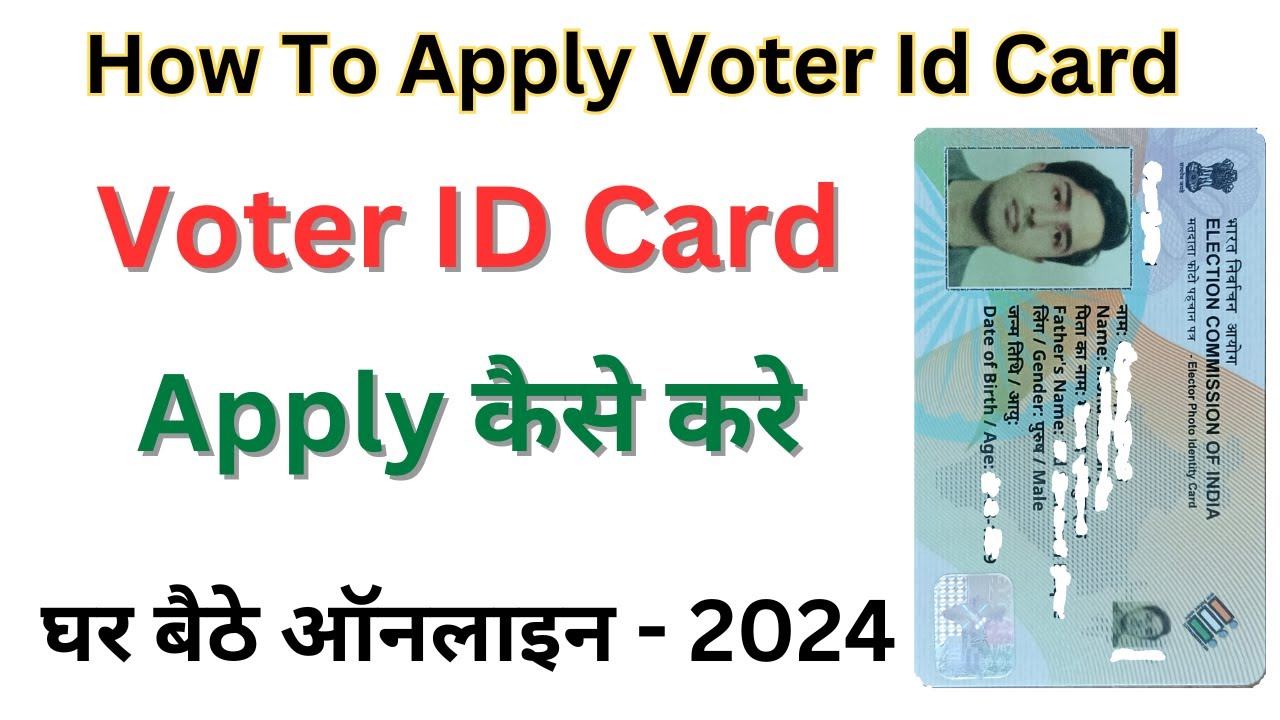 How to apply for voter id card online new portal 2024 voter id card