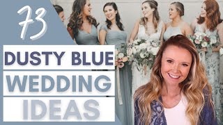 Dusty Blue Wedding Ideas & Inspiration | Bridesmaid Dresses, Invitations, Signs, Favors Dusty Blue Wedding Ideas & Inspiration | Bridesmaid Dresses, Invitations, Signs, Favors