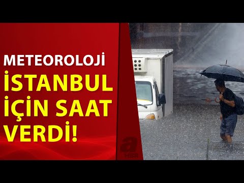 Meteoroloji'den İstanbul için flaş yağış uyarısı! | A Haber