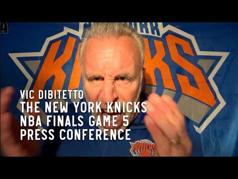 The New York Knicks NBA Finals Game 5 Press Conference