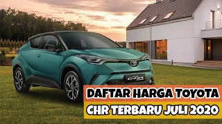 Daftar Harga Toyota CHR Matic & Hybrid Terbaru Juli 2020 - OTR Jawa Tengah - Single & Two Tone