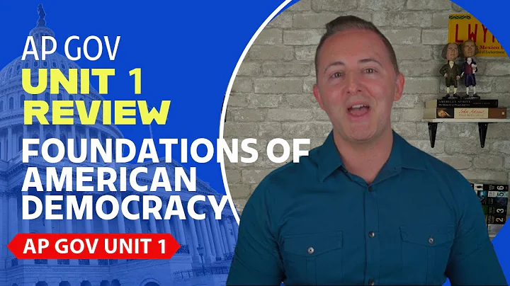 AP Gov Unit 1 Review NEW!