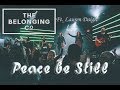 The Belonging Co ft. Lauren Daigle - Peace Be Still (Subtitulado en español)