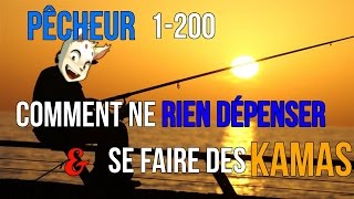 DOFUS | ASTUCE KAMAS | MÉTIER | PÊCHEUR 1-200 SANS RIEN DÉPENSER