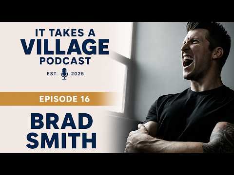 Episode 16 - Brad Smith