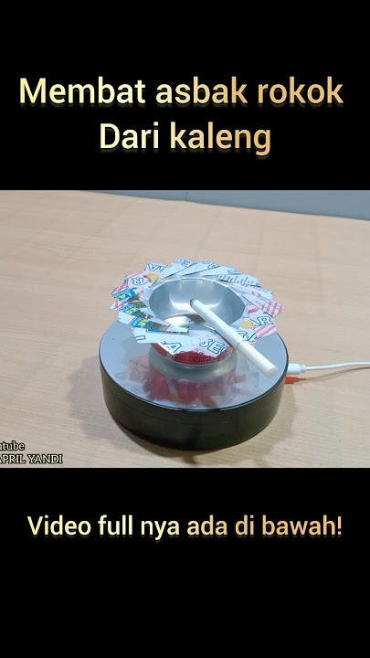 MEMBUAT ASBAK ROKOK DARI KALENG BEKAS. #diy #idekrearifdaribotol #tutorial #creativeideas