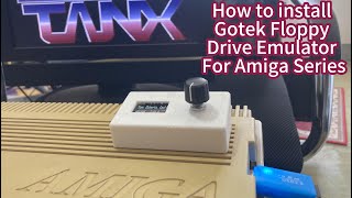 How to install a Gotek Floppy Drive Emulator For Amiga Series? Ami001