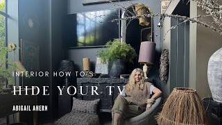 How to Hide Your TV in Any Room | Interior Design Tips | Home Hacks | Abigail Ahern