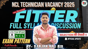 NCL Technician Fitter Syllabus Discussion | NCL Technician Exam Pattern 2025 |NCL Technician Vacancy